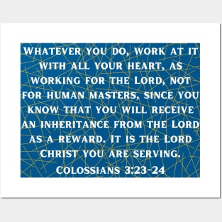 Bible Verse Colossians 3:23 Posters and Art